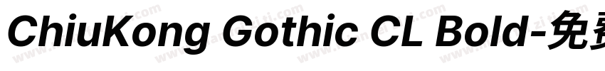 ChiuKong Gothic CL Bold字体转换